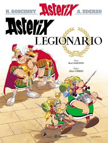René Goscinny: Asterix Legionario (Paperback, 2013, PLANETA)