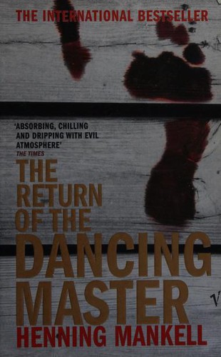 Henning Mankell, Henning Mankell: The Return of the Dancing Master (2004, Vintage)