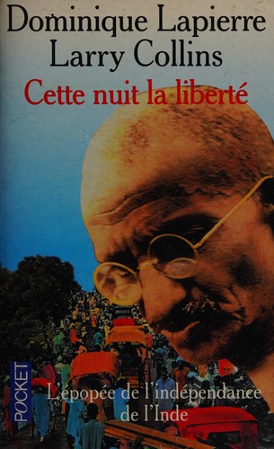 Dominique Lapierre: Cette nuit la liberté (French language, 1997, Pocket)