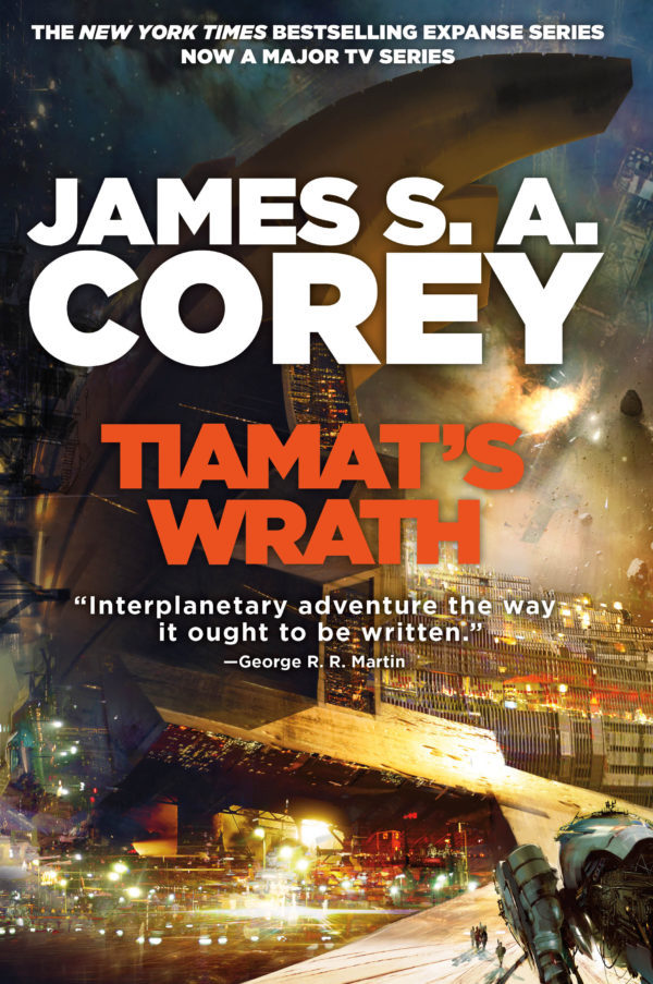 James S.A. Corey: Tiamat's Wrath (EBook, 2019, Orbit)