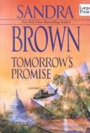 Sandra Brown: Tomorrow's promise (2002, Wheeler Pub.)