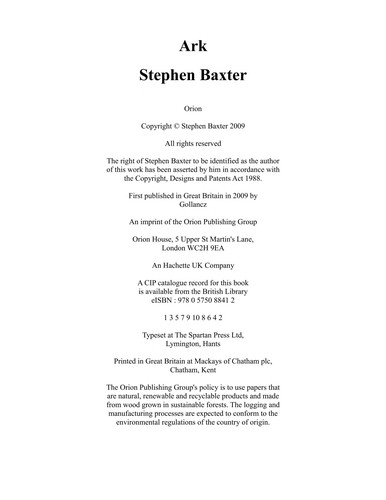 Stephen Baxter: Ark (2009, Gollancz, Orion Publishing Group, Limited)