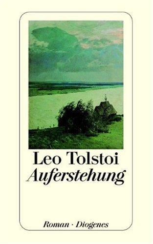 Lev Nikolaevič Tolstoy: Auferstehung. Roman. (Paperback, German language, 2002, Diogenes Verlag)