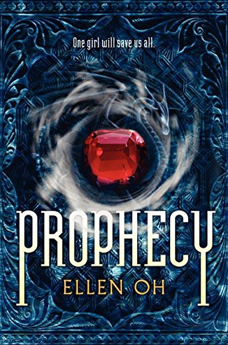 Ellen Oh: Prophecy (Hardcover, 2013, HarperTeen)