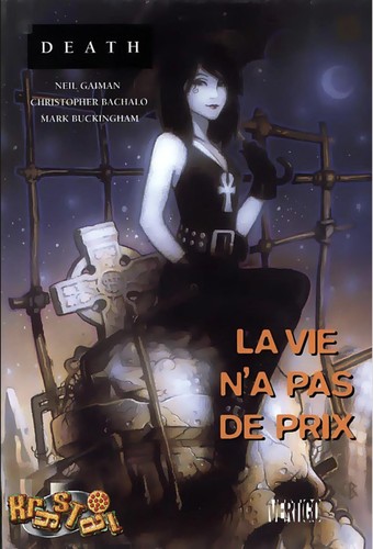 Neil Gaiman: La vie, à quel prix ! (French language, 2008, Panini comics)