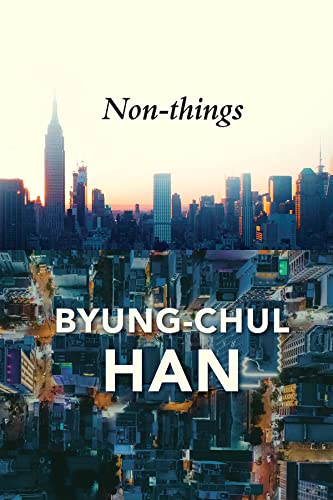 Daniel Steuer, Byung-Chul Han: Non-Things (EBook, 2022)
