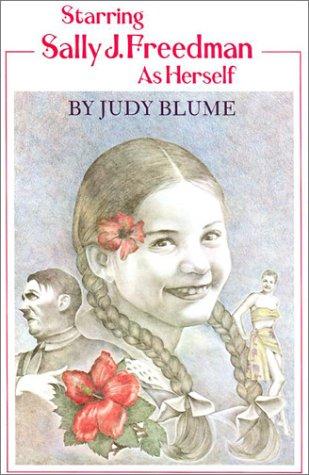 Judy Blume: Starring Sally J. Freedman as Herself (Hardcover, 2000, Atheneum/Richard Jackson Books)