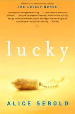 Alice Sebold: Lucky (Paperback, 2002, Hachette Book Group)