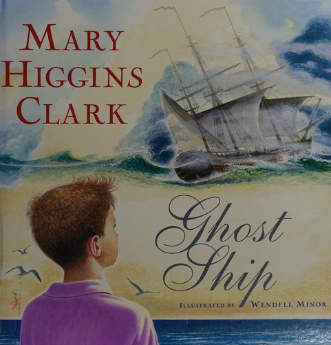 Mary Higgins Clark: Ghost ship (2007, Simon & Schuster)