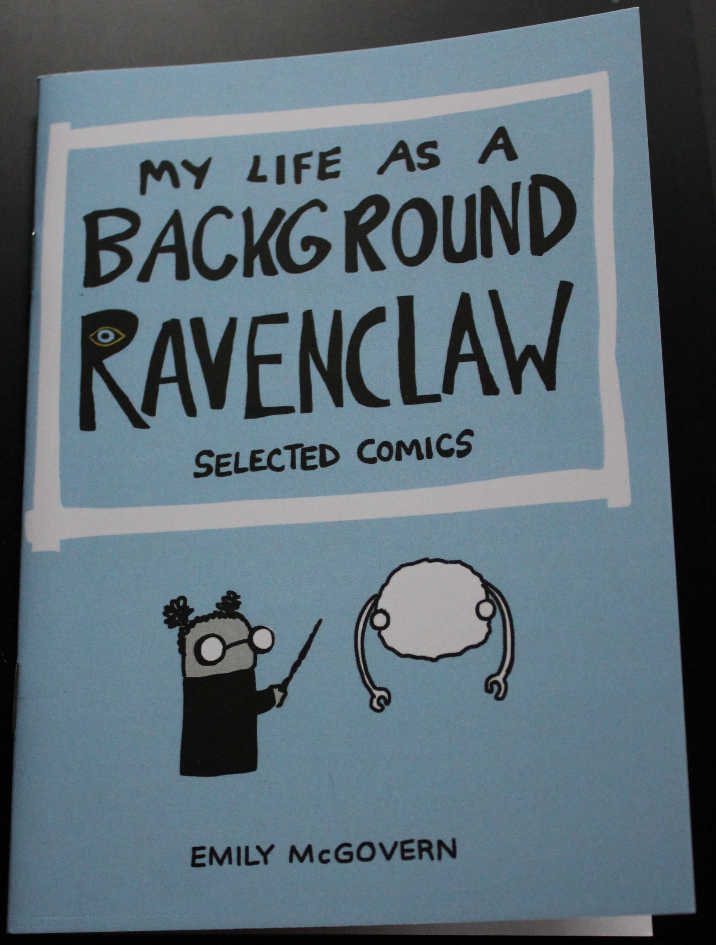 Emily McGovern: My Life as a Background Ravenclaw (GraphicNovel)