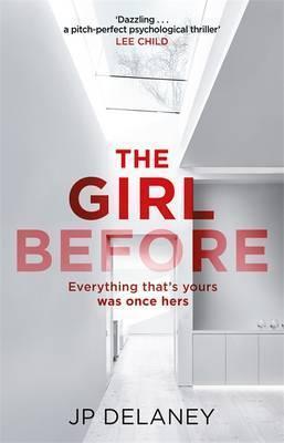 J. P. Delaney: The Girl Before (2017)