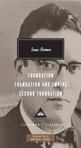 Isaac Asimov: Foundation Trilogy (2010, Everyman's Library)