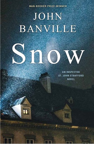John Banville: Snow (2020, Harlequin Enterprises, Limited)