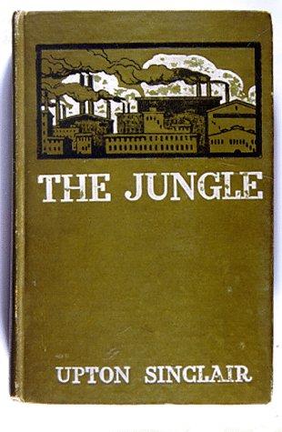 Upton Sinclair: The Jungle (The Jungle Publishing Co.)