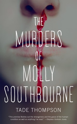 Tade Thompson: The Murders of Molly Southbourne (2017, Tor.com)