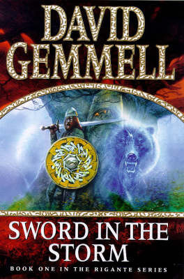 David A. Gemmell: Sword in the Storm (Hardcover, 1998, Bantam)