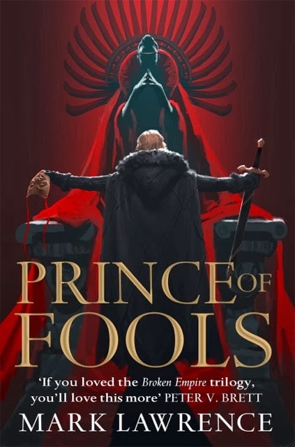 Mark Lawrence: Prince of Fools (2014, Ace)