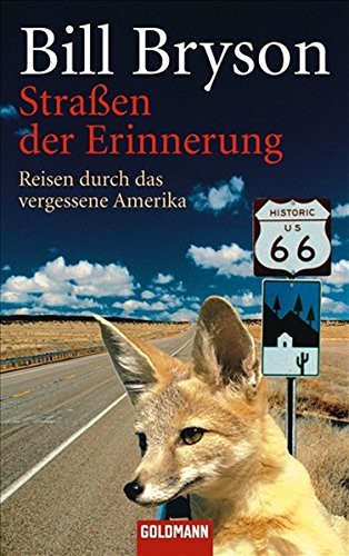 Bill Bryson: Straßen der Erinnerung (Paperback, 2006, Goldmann Verlag)