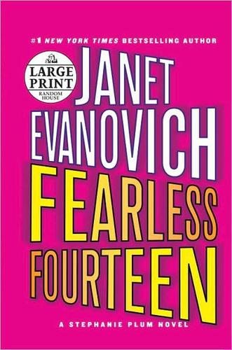Janet Evanovich, Lorelei King: Fearless fourteen (2008, Random House Large Print)