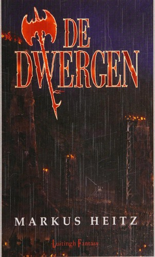 Markus Heitz: De dwergen (Paperback, Dutch language, 2010, Luitingh Fantasy)