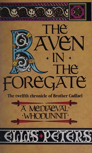 Edith Pargeter: The raven in the Foregate (1993, Warner)