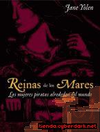 Jane Yolen, Christine Joy Pratt: Reinas de los mares (2009, Oniro)