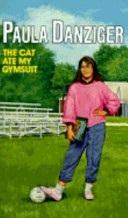 Paula Danziger: The Cat Ate My Gymsuit (Paperback, 1986, Bantam Doubleday Dell Books)