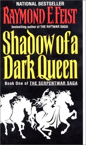 Raymond E. Feist: Shadow of a Dark Queen (1995, Eos)