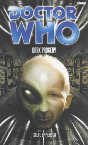 Steve Emmerson: Dark Progeny (Paperback, 2001, BBC Books)