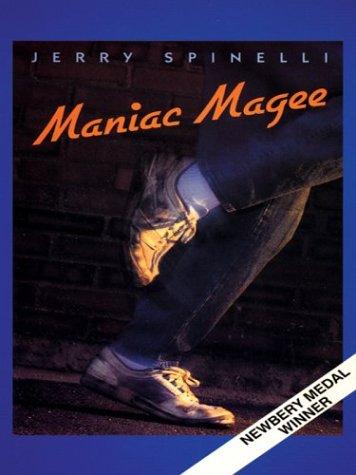 Jerry Spinelli: Maniac Magee (Paperback, 2004, Thorndike Press)