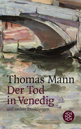 Thomas Mann: Der Tod in Venedig (Paperback, Deutsch language, 1995, Fischer)