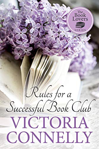 Victoria Connelly: Rules for a Successful Book Club (Paperback, 2016, Cuthland Press)