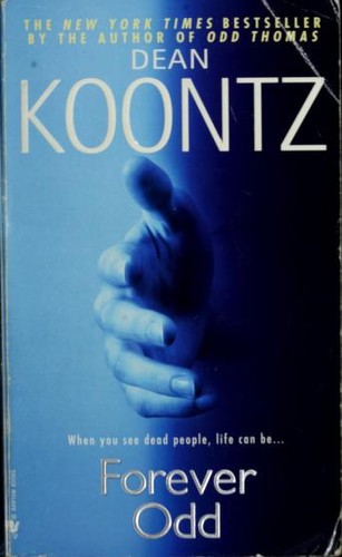 Dean R. Koontz: Forever odd (2005, Bantam Books)