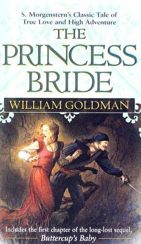 William Goldman: Princess Bride (Hardcover, 1999, Tandem Library)
