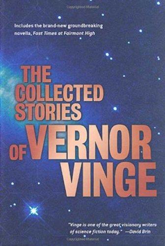 Vernor Vinge: The Collected Stories of Vernor Vinge (2001)