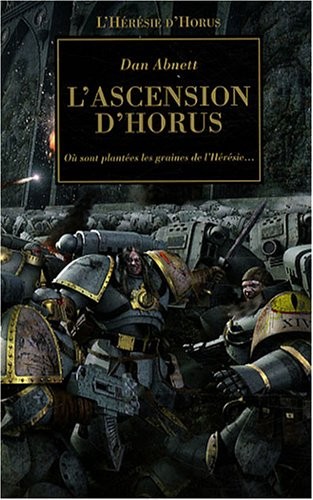 Dan Abnett: L'Ascension d'Horus (Paperback, French language, 2008, Bibliothèque interdite)