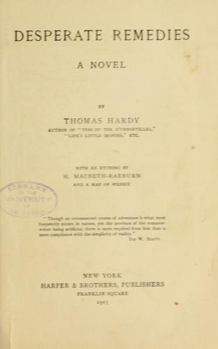 Thomas Hardy: Desperate remedies (1905, Harper and Brothers, Publishers)