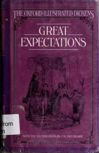 Charles Dickens: Great Expectations (New Oxford Illustrated Dickens) (Hardcover, 1987, Oxford University Press, USA)