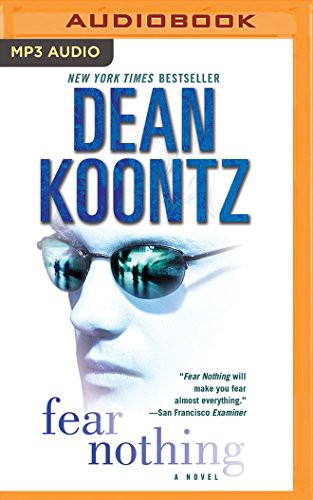 Dean R. Koontz, John Glouchevitch: Fear Nothing (AudiobookFormat, 2018, Brilliance Audio)