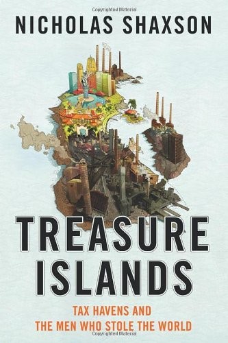 Nicholas Shaxson: Treasure Islands (Paperback, 2011, Bodley Head)