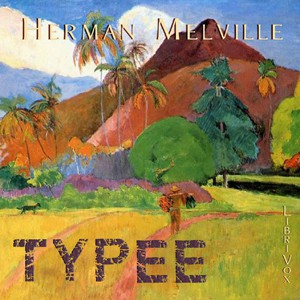 Herman Melville: Typee (2006, LibriVox)