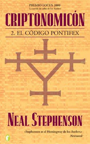 Neal Stephenson: Criptonomicón (Paperback, Spanish language, 2005, Ediciones B)