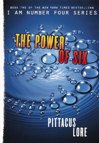 Pittacus Lore: The Power Of Six (Hardcover, 2012, Turtleback, Turtleback Books)