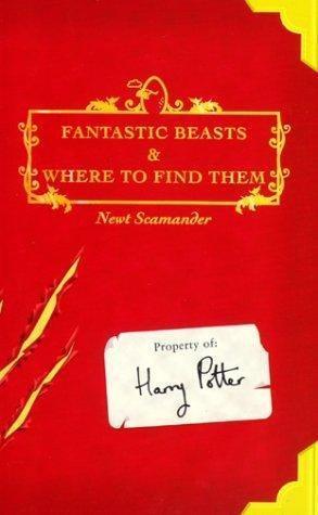 J.K. Rowling: Fantastic Beasts and Where to Find Them (2001)