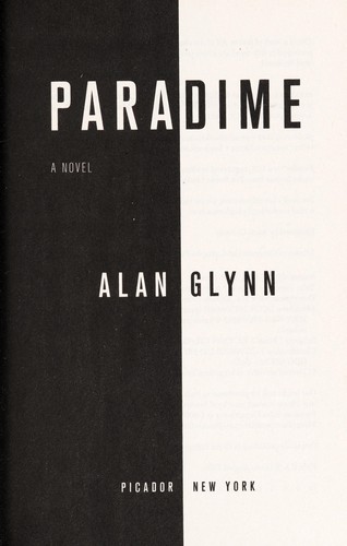 Alan Glynn: Paradime (2016)