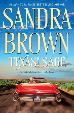 Sandra Brown: Texas! Sage (Hardcover, 2010, Bantam Books)