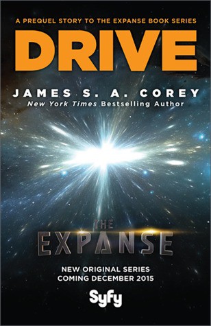 James S.A. Corey: Drive (EBook, 2012, Orbit Books)