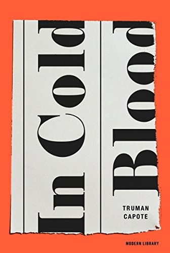 Truman Capote: In Cold Blood (Hardcover, 2013, Modern Library)