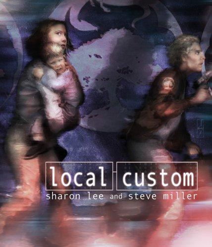 Steve Miller, Sharon Lee: Local Custom (AudiobookFormat, Buzzy Multimedia)