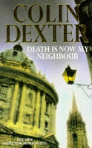 Colin Dexter: Death Is Now My Neighbour (Paperback, 1997, Humanity Press/prometheus Bk)